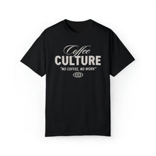 Load image into Gallery viewer, Coffee Culture T-Shirt