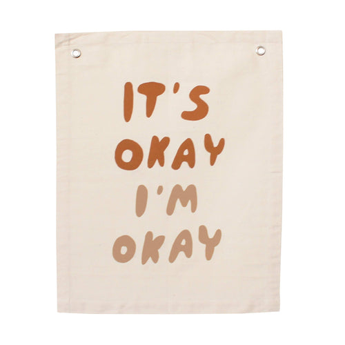 It’s Okay I’m Okay Banner